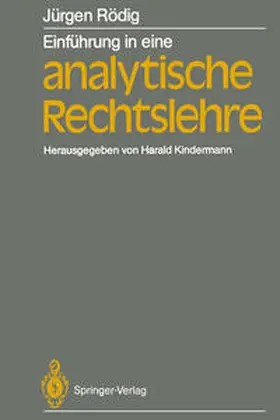 Rödig / Kindermann |  Einführung in eine analytische Rechtslehre | eBook | Sack Fachmedien