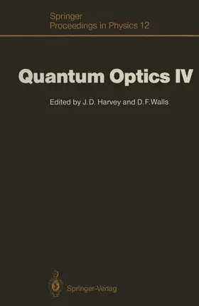 Harvey / Walls |  Quantum Optics IV | Buch |  Sack Fachmedien