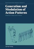 Fromm / Heuer |  Generation and Modulation of Action Patterns | Buch |  Sack Fachmedien