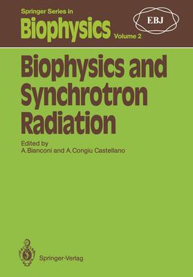 Congiu Castellano / Bianconi |  Biophysics and Synchrotron Radiation | Buch |  Sack Fachmedien