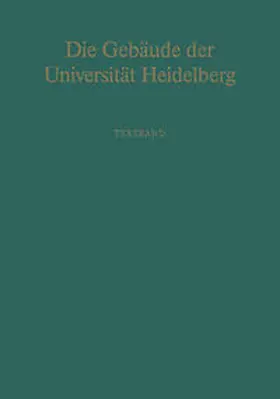 Riedl |  Die Gebäude der Universität Heidelberg | eBook | Sack Fachmedien