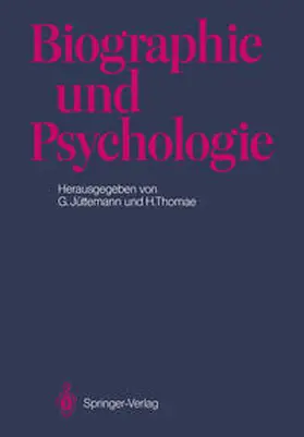 Jüttemann / Thomae |  Biographie und Psychologie | eBook | Sack Fachmedien