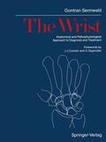 Sennwald |  The Wrist | Buch |  Sack Fachmedien