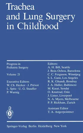 Wurnig |  Trachea and Lung Surgery in Childhood | Buch |  Sack Fachmedien