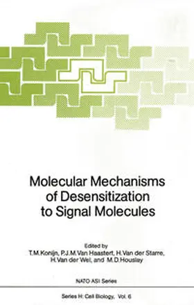 Konijn / Van Haastert / Van der Starre |  Molecular Mechanisms of Desensitization to Signal Molecules | eBook | Sack Fachmedien