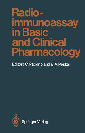Patrono / Peskar | Radioimmunoassay in Basic and Clinical Pharmacology | Buch | 978-3-642-71811-3 | sack.de