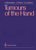 Glicenstein / Leclercq / Ohana |  Tumours of the Hand | Buch |  Sack Fachmedien