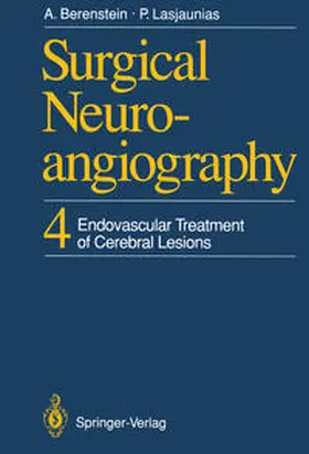 Berenstein / Lasjaunias |  Surgical Neuroangiography | eBook | Sack Fachmedien