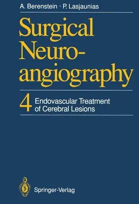 Berenstein / Lasjaunias |  Surgical Neuroangiography | Buch |  Sack Fachmedien