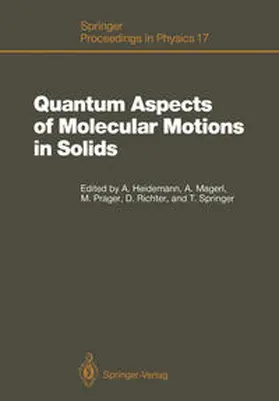Heidemann / Magerl / Prager |  Quantum Aspects of Molecular Motions in Solids | eBook | Sack Fachmedien