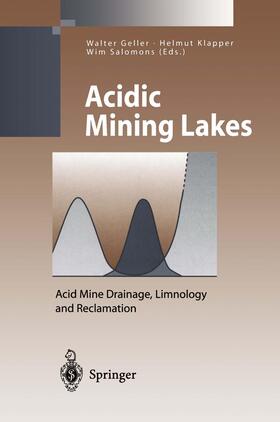 Geller / Salomons / Klapper | Acidic Mining Lakes | Buch | 978-3-642-71956-1 | sack.de