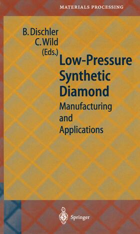 Wild / Dischler |  Low-Pressure Synthetic Diamond | Buch |  Sack Fachmedien