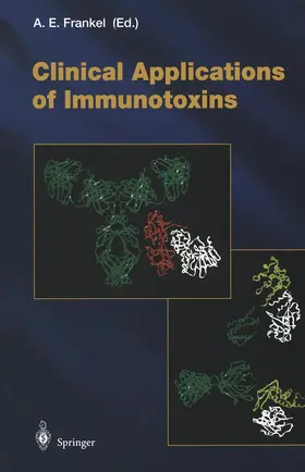 Frankel |  Clinical Applications of Immunotoxins | Buch |  Sack Fachmedien