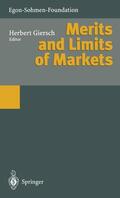Giersch |  Merits and Limits of Markets | Buch |  Sack Fachmedien