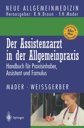Mader / Weißgerber |  Der Assistenzarzt in der Allgemeinpraxis | eBook | Sack Fachmedien