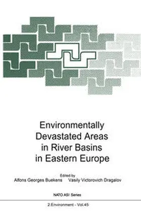 Buekens / Dragalov |  Environmentally Devastated Areas in River Basins in Eastern Europe | eBook | Sack Fachmedien