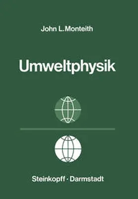 Monteith |  Grundzüge der Umweltphysik | eBook | Sack Fachmedien