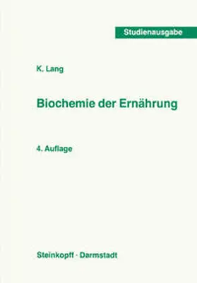 Lang |  Biochemie der Ernährung | eBook | Sack Fachmedien