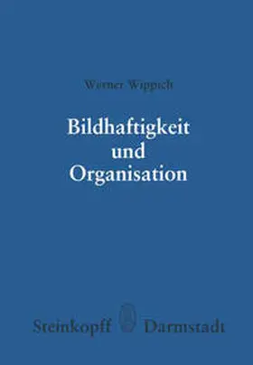 Wippich |  Bildhaftigkeit und Organisation | eBook | Sack Fachmedien