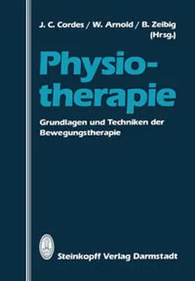 Cordes / Arnold / Zeibig |  Physiotherapie | eBook | Sack Fachmedien