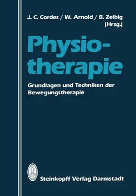 Cordes / Zeibig / Arnold |  Physiotherapie | Buch |  Sack Fachmedien