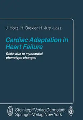 Holtz / Drexler / Just |  Cardiac Adaptation in Heart Failure | eBook | Sack Fachmedien