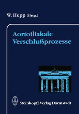 Hepp |  Aortoiliakale Verschlußprozesse | eBook | Sack Fachmedien