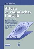 Friedrich |  Altern in räumlicher Umwelt | Buch |  Sack Fachmedien