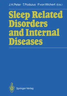 Peter / Podszus / Wichert | Sleep Related Disorders and Internal Diseases | E-Book | www.sack.de