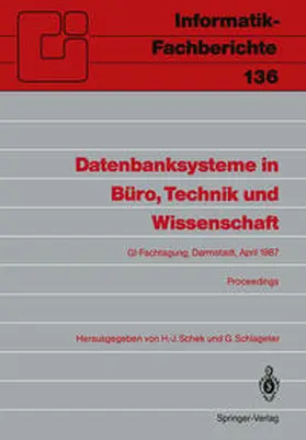 Schek / Schlageter |  Datenbanksysteme in Büro, Technik und Wissenschaft | eBook | Sack Fachmedien