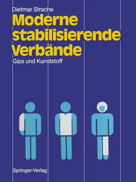 Strache |  Moderne stabilisierende Verbände | Buch |  Sack Fachmedien