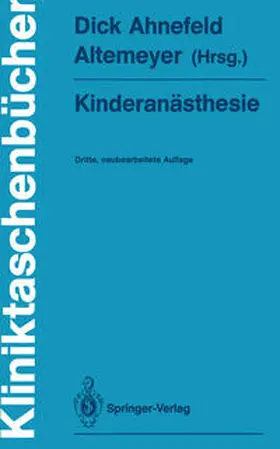 Dick / Ahnefeld / Altemeyer |  Kinderanästhesie | eBook | Sack Fachmedien