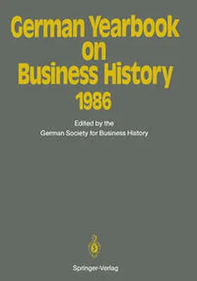 Rudolph / Pohl | German Yearbook on Business History 1986 | Buch | 978-3-642-72855-6 | sack.de