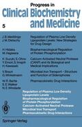  Regulation of Plasma Low Density Lipoprotein Levels Biopharmacological Regulation of Protein Phosphorylation Calcium-Activated Neutral Protease Microbial Iron Transport Pharmacokinetic Drug Interactions | Buch |  Sack Fachmedien
