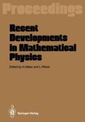 Pittner / Mitter |  Recent Developments in Mathematical Physics | Buch |  Sack Fachmedien