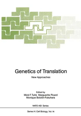 Tuite / Picard / Bolotin-Fukuhara |  Genetics of Translation | Buch |  Sack Fachmedien