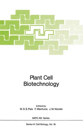 Pais / Mavituna / Novais | Plant Cell Biotechnology | Buch | 978-3-642-73159-4 | www.sack.de