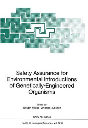 Covello / Fiksel | Safety Assurance for Environmental Introductions of Genetically-Engineered Organisms | Buch | 978-3-642-73171-6 | sack.de