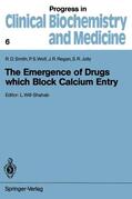 Smith / Jolly / Wolf |  The Emergence of Drugs which Block Calcium Entry | Buch |  Sack Fachmedien
