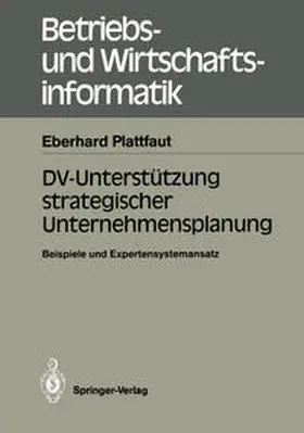 Plattfaut |  DV-Unterstützung strategischer Unternehmensplanung | eBook | Sack Fachmedien