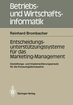 Brombacher |  Entscheidungs-unterstützungssysteme für das Marketing-Management | eBook | Sack Fachmedien