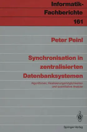 Peinl |  Synchronisation in zentralisierten Datenbanksystemen | eBook | Sack Fachmedien