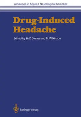 Wilkinson / Diener | Drug-Induced Headache | Buch | 978-3-642-73329-1 | sack.de