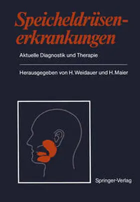 Weidauer / Maier |  Speicheldrüsenerkrankungen | eBook | Sack Fachmedien