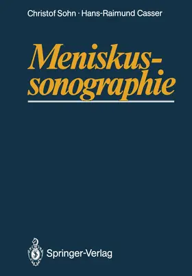 Sohn / Casser |  Meniskussonographie | Buch |  Sack Fachmedien