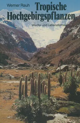 Rauh |  Tropische Hochgebirgspflanzen | eBook | Sack Fachmedien