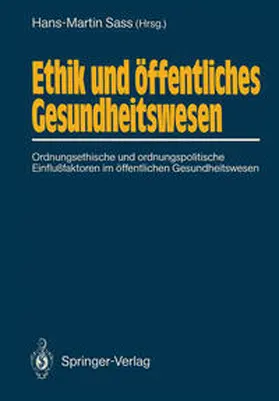 Sass |  Ethik und öffentliches Gesundheitswesen | eBook | Sack Fachmedien