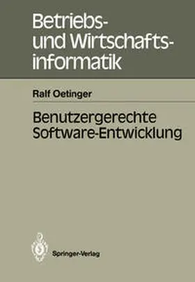 Oetinger |  Benutzergerechte Software-Entwicklung | eBook | Sack Fachmedien