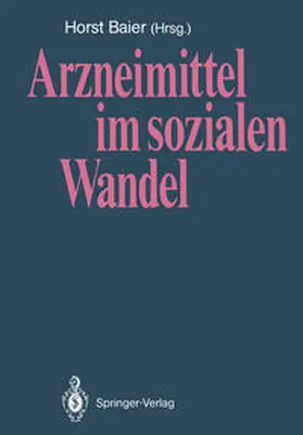 Baier |  Arzneimittel im sozialen Wandel | eBook | Sack Fachmedien