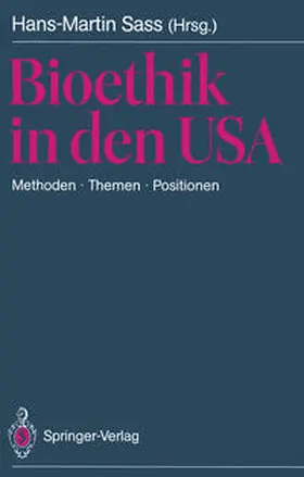 Sass |  Bioethik in den USA | eBook | Sack Fachmedien